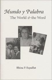 Cover of: Mundo Y Palabra/the World and the Word by Rhina P. Espaillat