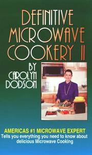 Cover of: Definitive Microwave Cookery II by Carolyn Dodson