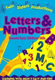 Cover of: Letters & Numbers Essential Early Childhood Skills: Letters and Numbers/Book & Cassette (Early Childhood Series)