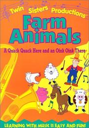 Cover of: Farm Animals: A Quack Quack Here and an Oink Oink There (Early Childhood Series)