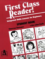 Cover of: First Class Reader: Integrated Skills and Lessons for Beginners