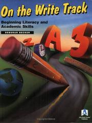 Cover of: On the Write Track: Literacy and Academic Skills