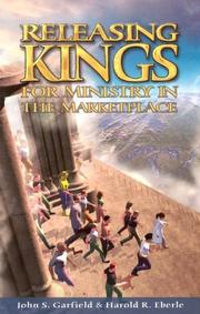 Cover of: Releasing Kings for Ministry in the Marketplace