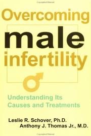 Overcoming male infertility by Leslie R. Schover, Anthony J., Jr. Thomas