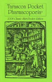 Cover of: Tarascon Pocket Pharmacopoeia 2008 Classic Shirt-pocket Edition (Tarascon Pocket Pharmacopoeia) (Tarascon Pocket Pharmacopoeia)