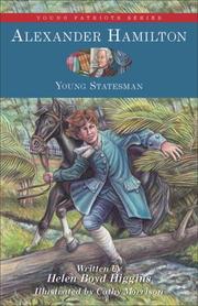 Cover of: Alexander Hamilton: Young Statesman (Young Patriots series)