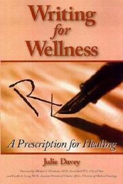 Writing for wellness by Julie Davey