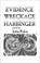 Cover of: Evidence, Wreckage, Harbinger