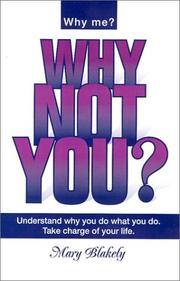 Cover of: Why Not You? by Mary Blakely, Mary Blakely