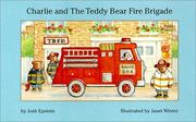 Cover of: Charlie and the Teddy Bear Fire Brigade (Charlie)