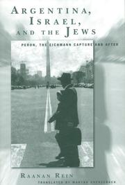 Cover of: Argentina, Israel, and the Jews | Raanan Rein