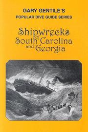 Cover of: Shipwrecks of South Carolina and Georgia (Popular Dive Guide Series)