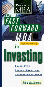 Cover of: The fast forward MBA in investing by John M. Waggoner