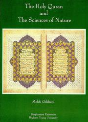 The Holy Quran And The Sciences of Nature by Mehdi Golshani