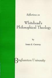 Cover of: Reflection on Whitehead's Philosophical Theology by James E Caraway, James E. Caraway