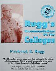 Cover of: Rugg's Recommendations on the Colleges - 25th Edition by Frederick E. Rugg