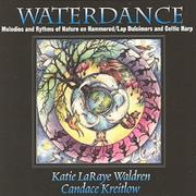 Cover of: Waterdance by Katie LaRaye Waldren