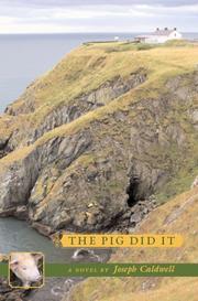 Cover of: The Pig Did It by Joseph Caldwell