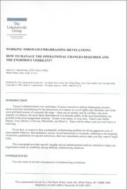 Cover of: Working Through Embarrassing Revelations : How to Manage the Operational Changes Required and the Enormous Visibility