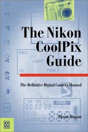 Cover of: The Nikon CoolPix Guide: The Definitive Digital Camera Manual