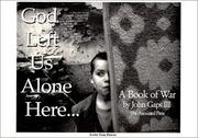 Cover of: God Left Us Alone Here by John Gaps