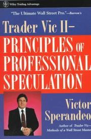 Cover of: Trader Vic II: Principles of Professional Speculation (Wiley Trading)