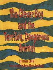 Cover of: The Clever Boy and the Terrible, Dangerous Animal with CD (Audio) | Idries Shah