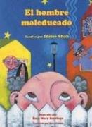 Cover of: El Hombre Maleducado by Idries Shah