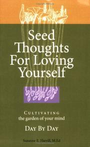 Front cover of Seed Thoughts for Loving Yourself by Suzanne E. Harrill