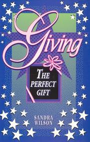 Cover of: Giving the Perfect Gift