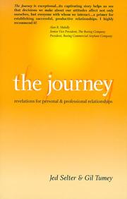 Cover of: The Journey Revelations for Personal & Professional Relationships