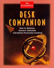 Cover of: Desk Companion: How to Measure, Convert, Calculate and Define Practically Anything (Economist)