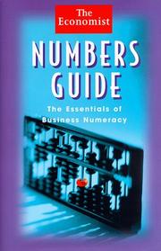 Cover of: Numbers Guide: The Essentials of Business Numeracy (Economist)