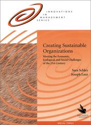 Cover of: Creating Sustainable Organizations | Sara Schley