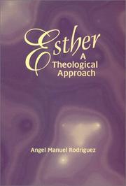 Cover of: Esther: A Theological Approach