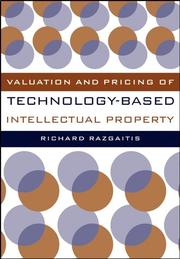 Cover of: Valuation and pricing of technology-based intellectual property by Richard Razgaitis