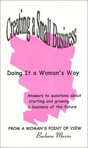 Cover of: Creating a Small Business : Doing It a Woman's Way