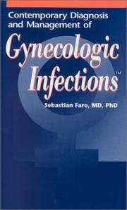 Cover of: Contemporary Diagnosis and Management of Gynecologic Infections