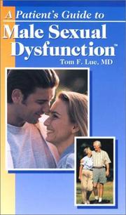 Cover of: A Patient's Guide to Male Sexual Dysfunction by Tom F. Lue