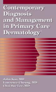 Cover of: Contemporary Diagnosis and Management in Primary Care Dermatology