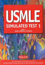 Cover of: USMLE Simulated Test 1 : Step 1, Basic Medical Sciences, Parts A-B (Usmle Series: Step 1)