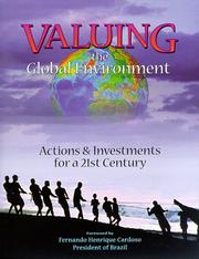 Cover of: Valuing the Global Environment: Actions and Investments for a 21st Century