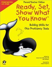Cover of: Ready, Set, Show What You Know, Grade K/1 Parent/Teacher Edition: Building Skills for Ohio Proficiency Tests