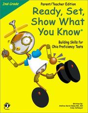 Cover of: Ready, Set, Show What You Know, Grade 2 Parent/Teacher Edition: Building Skills for Ohio Proficiency Tests