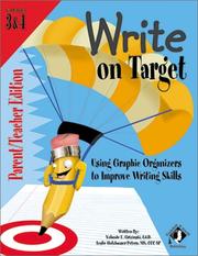 Cover of: Write on Target, Grade 3/4 Parent/Teacher Edition: Using Graphic Organizers to Improve Writing Skills (Write on Target)