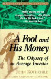 Cover of: A Fool and His Money by John Rothchild