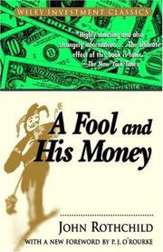 Cover of: A Fool and His Money: The Odyssey of an Average Investor (Wiley Investment Classics)