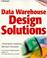 Cover of: Data warehouse design solutions