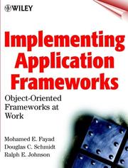 Implementing application frameworks by Mohamed Fayad, Douglas C. Schmidt, Johnson, Ralph E. Ph. D.