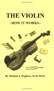 Cover of: The Violin: How It Works